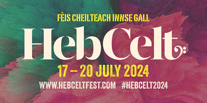 Fèis cheilteach innse gall | HebCelt 17-20 July 2024