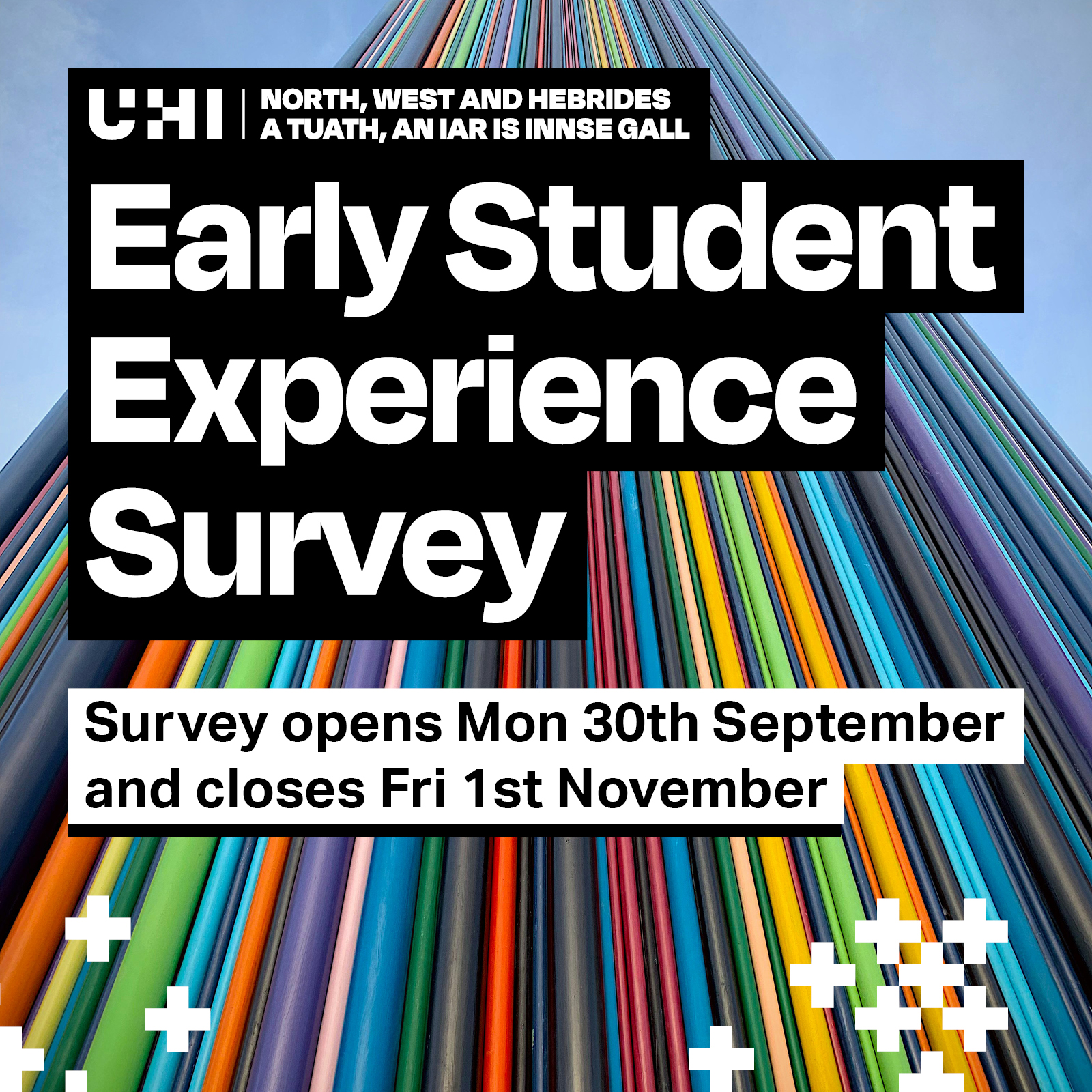 Early Student Experience Survey. Survey opens Mon 30th September and closes Friday 1st November